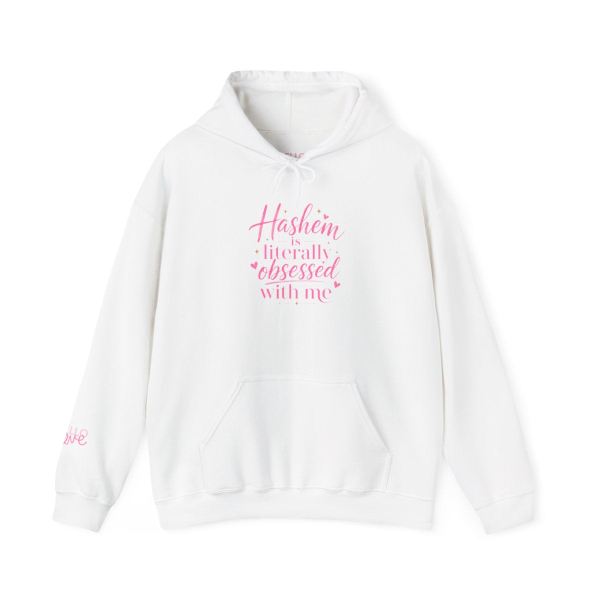 Hoodie — "Hashem Is Literally Obsessed With Me" Cozy Faith Hoodie
